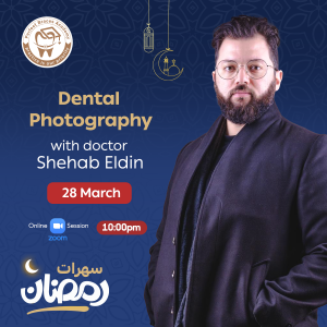 Dental Photography Dr. Shahab Eldin Mohamed #Ramadan_Vibes 