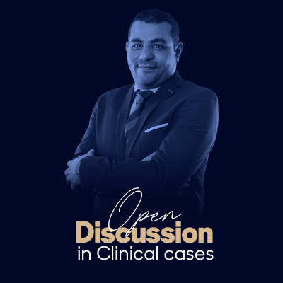 Open discussion in Clinical cases